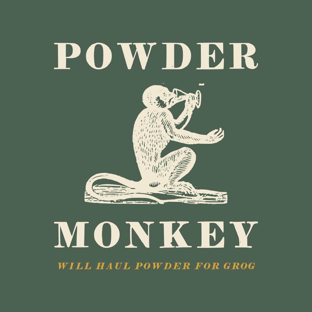 POWDER in cream capitals over an engraving of a seated monkey drinking from a cup, then MONKEY and WILL HAUL POWDER FOR GROG in brass italic capitals.