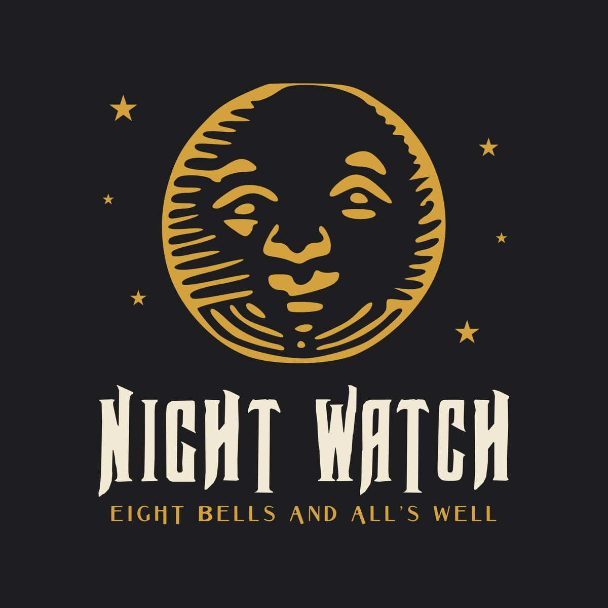 A brass engraving of a shaded moon face among small brass stars, over NIGHT WATCH in tall cream letters and EIGHT BELLS AND ALL’S WELL in brass capitals.