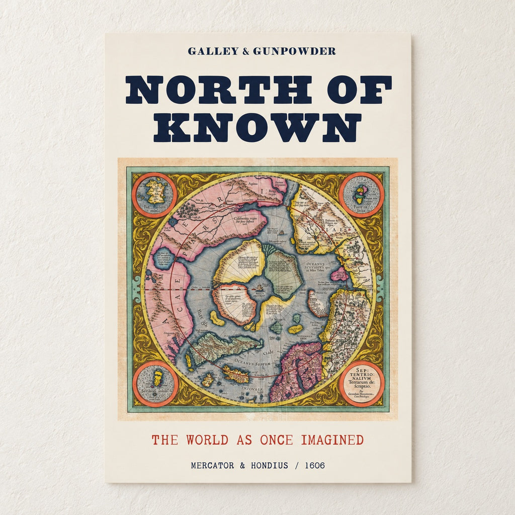 North of Known Arctic Map Poster on a wall